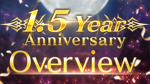 1.5 Year Anniversary Update Details!