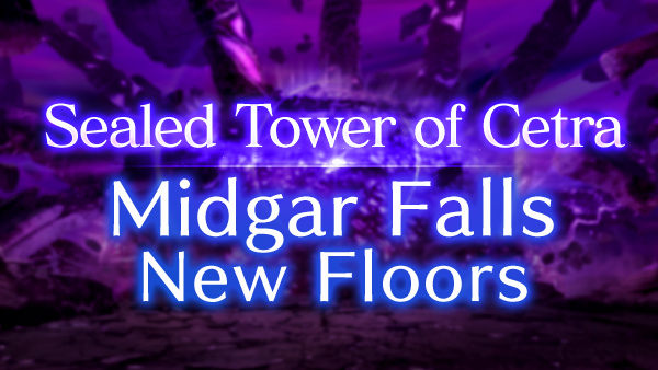 New Floors of the Sealed Tower of Cetra Midgar Falls