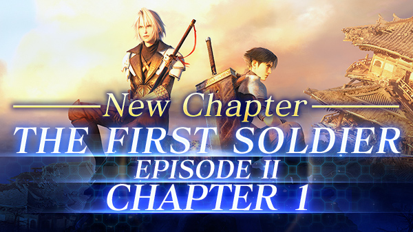 New Chapter FINAL FANTASY VII THE FIRST SOLDIER EPISODE II Chapter 1