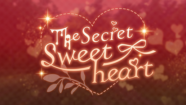 The Secret Sweetheart On Now