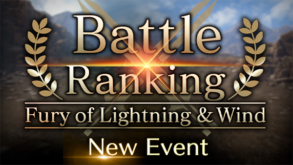 Battle Ranking Fury of Lightning & Wind On Now