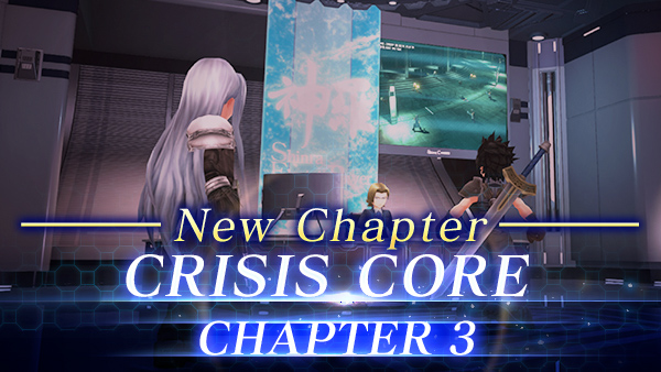 New Chapter CRISIS CORE -FINAL FANTASY VII- Chapter 3 Available Now